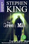 The green mile vignette