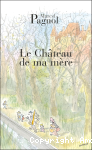 Le château de ma mère vignette
