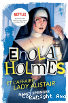 Enola Holmes et l'affaire Lady Alistair vignette