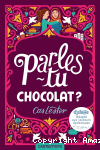 Parles-tu chocolat ? vignette