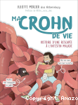 Ma Crohn de vie vignette